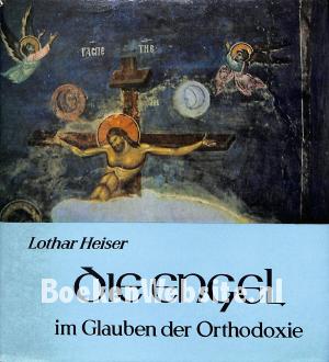 Die Engel im Glauben der Orthodoxie