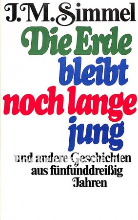 Die Erde bleibt noch lange jung