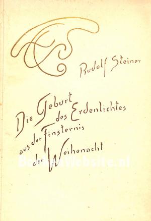 Die Geburt des Erdenlichtes aus der Finsternis der Weiennacht