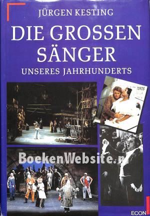 Die grossen Sänger unseres Jahrhunderts