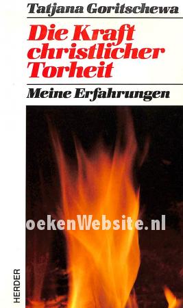 Die Kraft christlicher Torheit Die Kraft christlicher Torheit