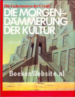Die Morgen-dämmerung der Kultur