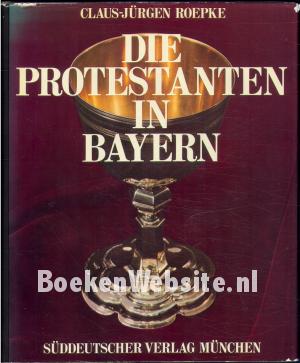 Die Protestanten in Bayern