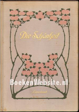 Die Schönheit Die Schönheit