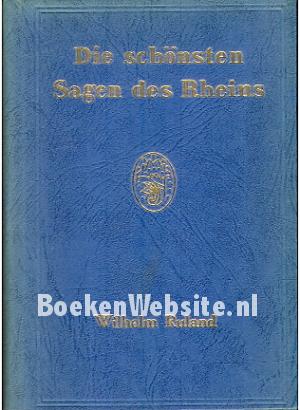 Die schönsten Sagen des Rheins