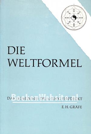 Die Weltformel Die Weltformel