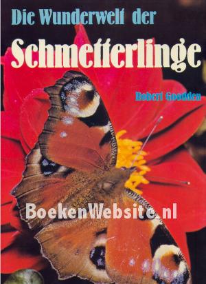 Die Wunderwelt der Schmetterlinge Die Wunderwelt der Schmetterlinge