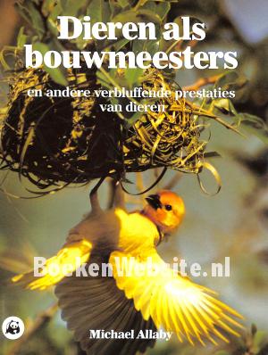Dieren als bouwmeesters