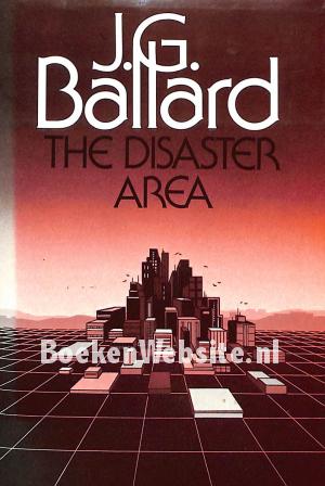 The Disaster Area The Disaster Area