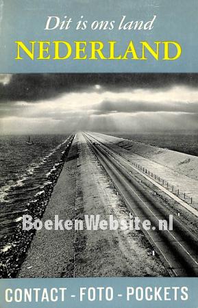 Dit is ons land Nederland
