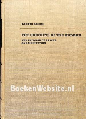 The Doctrine of the Buddha The Doctrine of the Buddha