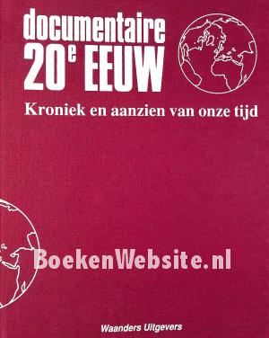 Documentaire 20e eeuw II