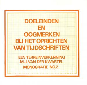 Doeleinden en oogmerken bij het oprichten van tijdschriften