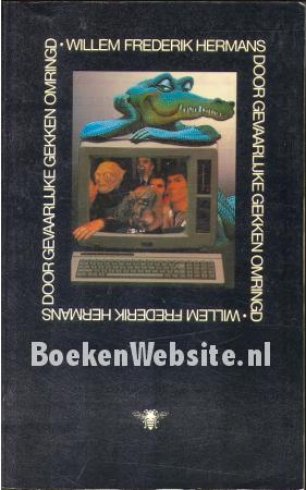 Door gevaarlijke gekken omringd