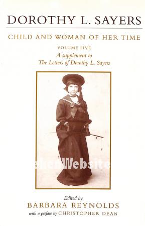 Dorothy L. Sayers, Child and Woman of her Time, gesigneerd Dorothy L. Sayers, Child and Woman of her Time, gesigneerd