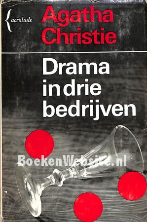Drama in drie bedrijven