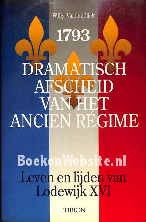 Dramatisch afscheid van het Ancien regime