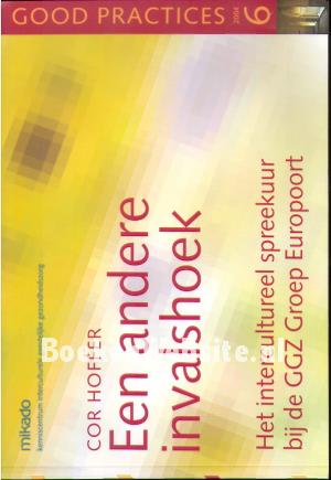 Een andere invalshoek Een andere invalshoek