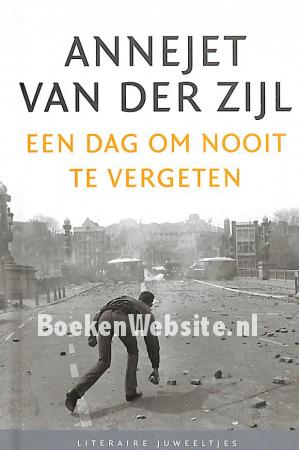 Een dag om nooit te vergeten