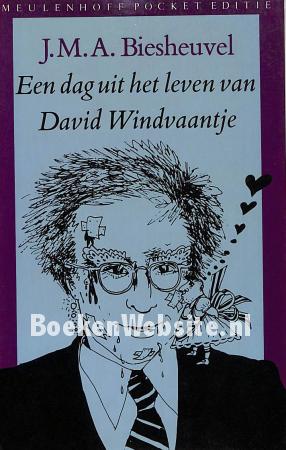 Een dag uit het leven van David Windvaantje Een dag uit het leven van David Windvaantje