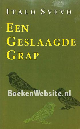 Een geslaagde grap Een geslaagde grap