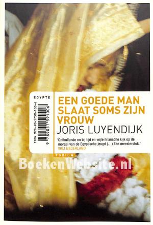 Een goede man slaat soms zijn vrouw