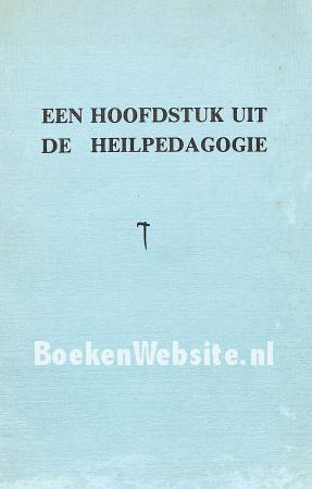 Een hoofdstuk uit de heilpedagogie