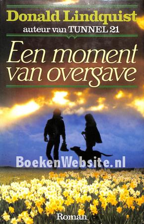 Een moment van overgave Een moment van overgave
