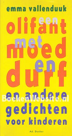 Een olifant met moed en durf, gesigneerd