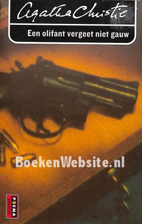 Een olifant vergeet niet gauw