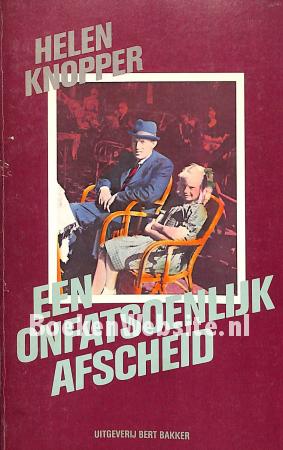 Een onfatsoenlijk afscheid Een onfatsoenlijk afscheid