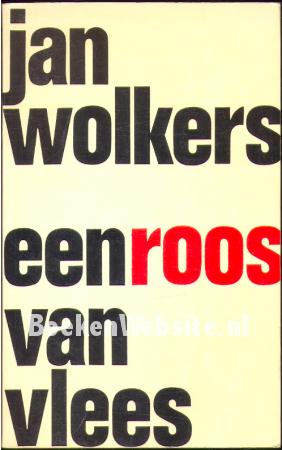 Een roos van vlees Een roos van vlees