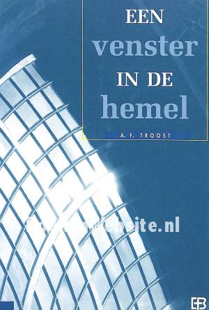 Een venster in de hemel