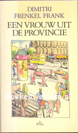 Een vrouw uit de provincie