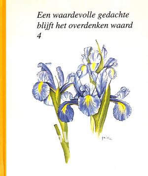 Een waardevolle gedachte blijft het overdenken waard 4