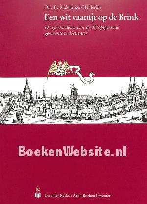 Een wit vaantje op de Brink