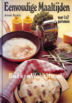Eenvoudige maaltijden voor 1 a 2 personen