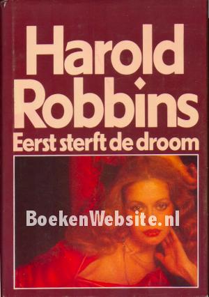 Eerst sterft de droom