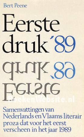 Eerste druk '89 Eerste druk '89