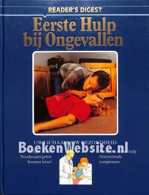 Eerste hulp bij ongevallen Eerste hulp bij ongevallen