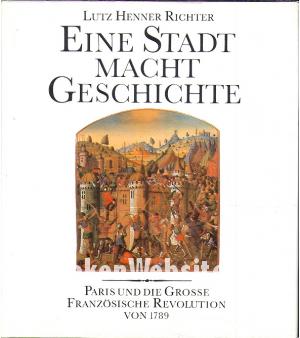 Eine Stadt macht Geschichte