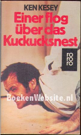 Einer flog über das Kuckucksnest