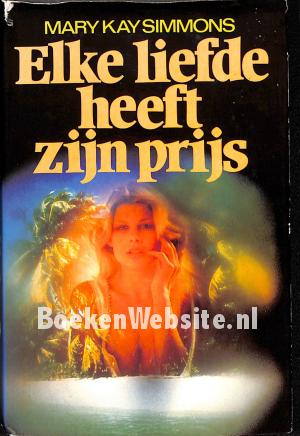 Elke liefde heeft zijn prijs Elke liefde heeft zijn prijs