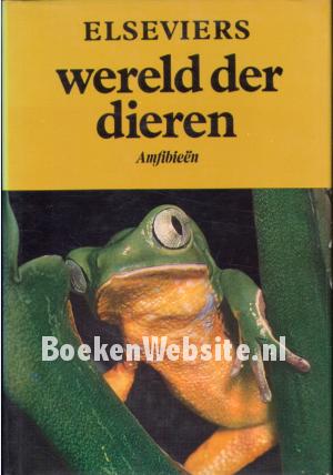 Elseviers wereld der dieren, Amfibieën