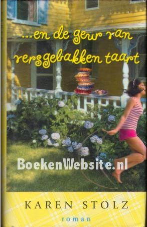 En de geur van versgebakken taart En de geur van versgebakken taart