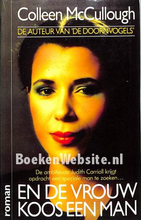 En de vrouw koos een man