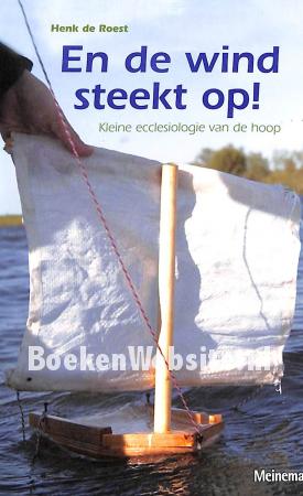 En de wind steekt op! gesigneerd