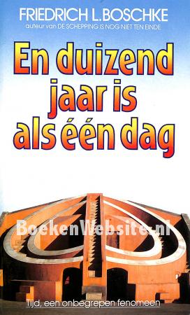 En duizend jaar is als een dag