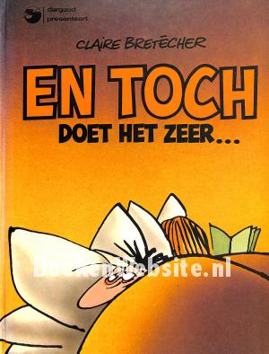 En toch doet het zeer...