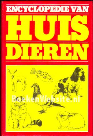 Encyclopedie van Huisdieren Encyclopedie van Huisdieren
